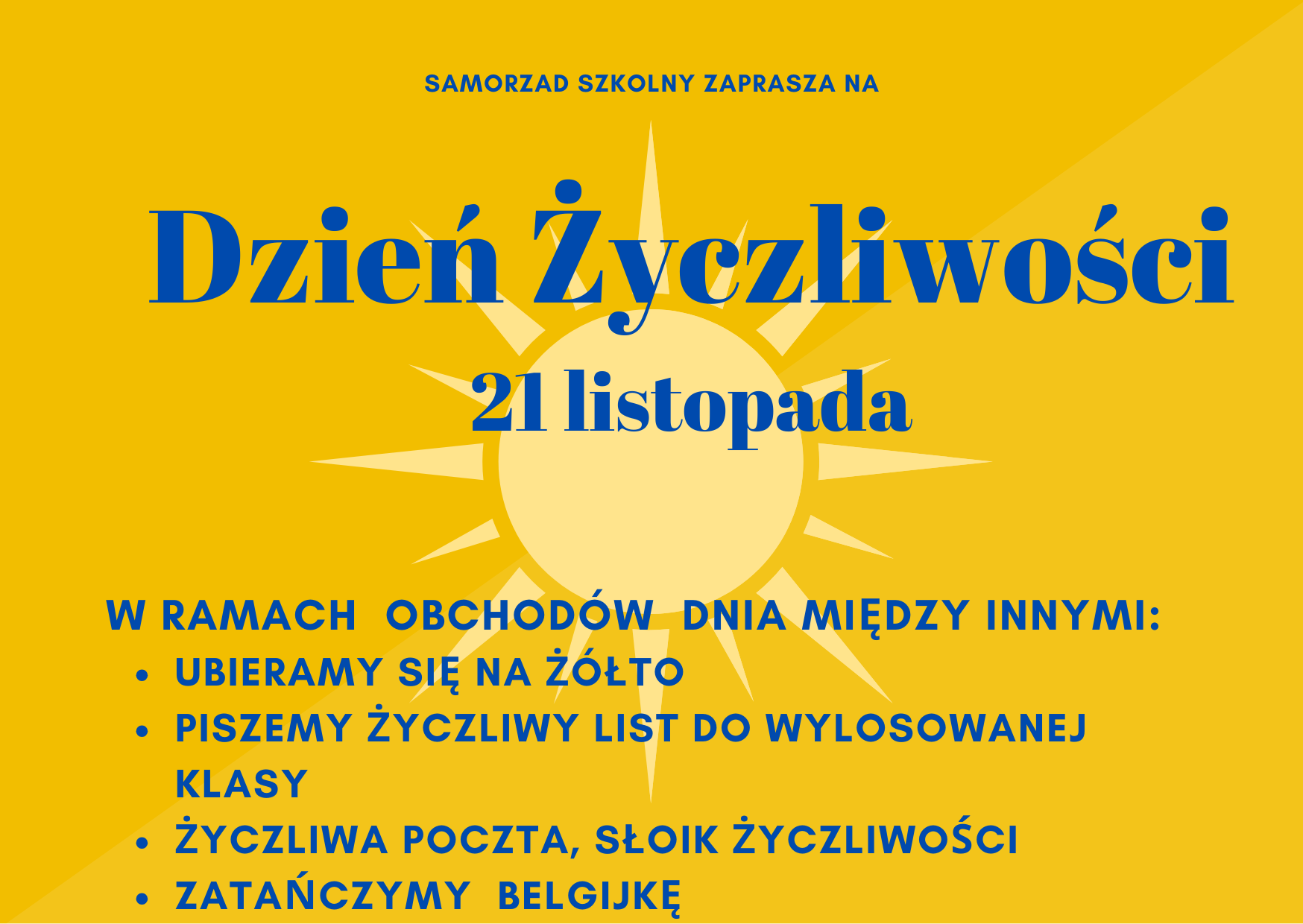plakat dotyczący szkolnych obchodów Dnia Życzliwości